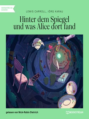 cover image of Hinter dem Spiegel und was Alice dort fand